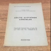 ADLİYE ALEYHİNDE CÜRÜMLER - İMZALI - (Sahafiye Kitap) thumbnail 1