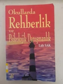 OKULLARDA REHBERLİK VE PSİKOLOJİK DANIŞMANLIK (Sahafiye Kitap) - 1