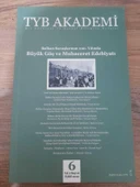 TYB Akademi Dergisi Sayı: 6 Eylül 2012, Türk Romanında Balkan Savaşları (Sahafiye Kitap) - 1