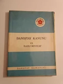 DANIŞTAY KANUNU VE İLGİLİ MEVZUAT (Sahafiye Kitap) - 1