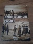 ANADOLUNUN İŞGALİ (Sahafiye Kitap) - 1