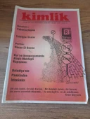 KİMLİK AYLIK İSLAMİ ARAŞTIRMA DERGİSİ MART 1996 SAYI:5 "TEBLİĞDE İLKELER" (Sahafiye Kitap) - 1