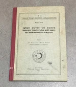 İŞTEN EVVEL VE SONRA BEYGİR KANINDA SÜT ASİDİ MİKTARININ TAYİNİ (Sahafiye Kitap) - 1