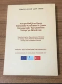 Avrupa Birliği'ne Uyum Sürecinde Yunanistan'ın Çevre Konusundaki Tecrübelerinin Türkiye'ye Aktarılması (Sahafiye Kitap) - 1