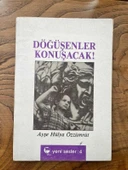 DÖĞÜŞENLER KONUŞACAK (Sahafiye Kitap) - 1