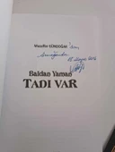 BALDAN YAMAN TADI VAR (İMZALI) (Sahafiye Kitap) - 2
