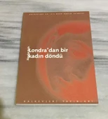 LONDRA'DAN BİR KADIN DÖNDÜ ( Halkevleri 66.Yıl Öykü Ödülü İkincisi ) (Sahafiye Kitap) - 1