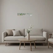 Duygusal 'I Miss You' İç Mekan Dekoratif Aynalı Tablo thumbnail 1