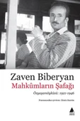 Mahkümların Şafağı/Zaven Biberyan - 1