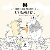 Bir Damla Bal/Hovhannes Tumanyan - 1