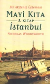 Mayi 3.Kitap Kıta İstanbul/Nicholas Woodsworth - 1