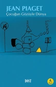 Çocuğun Gözüyle Dünya/Jean Piaget - 1