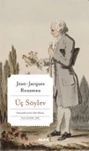 Üç Söylev/Jean Jacques Rousseau - 1