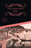 Huzur/Ahmet Hamdi Tanpınar - 1
