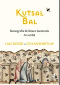 Kutsal Bal/Ceylan Borstlap,Lale Doğer - 1