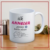 İlk Anneler Günün Kutlu Olsun Yazılı Anneler Gününe Özel Hediyelik Kupa thumbnail 1