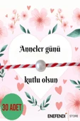 30 ADET ANNELER GÜNÜ HEDİYE BİLEKLİK KARTLI İNCİLİ MARTENİÇKA BİLEKLİK thumbnail 1