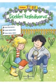 Arkadaşım Elif-çiçekleri Keşfediyoruz - 1