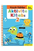 Küçük Dahiler Aktivite Kitabı 2 (3 YAŞ) thumbnail 1