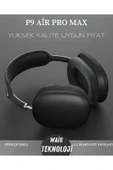 P9 Kablosuz Air Pro Max  Yeni Nesil 5.0 Mikrofonlu Bluetooth Kulaklık Siyah - 2