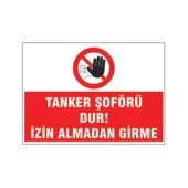 İzin almadan girme, isg uyarı levhası - 1