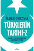 Türklerin Tarihi 2 İlber Ortaylı Kronik - 1