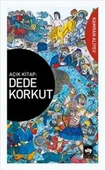 Dede Korkut : Açık Kitap - 1