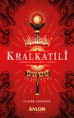 Kralkatili - Empirium Üçlemesi 2. Kitap - 1