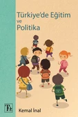 Türkiye'de Eğitim ve Politika - 1