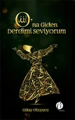 O'na Giden Derdimi Seviyorum - 1