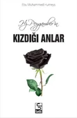 Hz. Peygamberin Kızdığı Anlar - 1