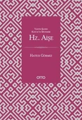 Vahyin Şahidi Kur'an'ın Müfessiri Hz. Aişe - 1