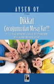 Dikkat Çocuğunuzdan Mesaj Var - 1