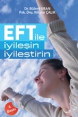 EFT ile İyileşin, İyileştirin - 1