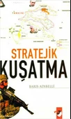 Stratejik Kuşatma - 1