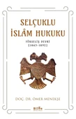 Selçuklu İslam Hukuku (Yükseliş Devri (1063-1092) - 1