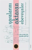 Yaralarını Aktaran Ebeveynler - 1