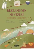 Beklemenin Mucizesi Fermente Lezzetler - 1