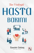 Tüm Yönleriyle Hasta Bakımı - 1