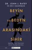 Beyin ve Beden Arasındaki Sihir - 1