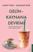 Gelin Kaynana Devrimi - 1