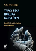Yapay Zeka Hukuka Karşı (Mı)? - 1