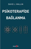 Psikoterapide Bağlanma - 1