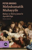 Melodramatik Muhayyile - 1