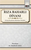 Rıza Baharlı Divanı - Giriş-İnceleme-Metinler-Sözlük - 1