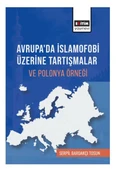 Avrupa’Da İslamofobi Üzerine Tartışmalar Ve Polonya Örneği - 1