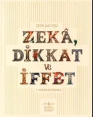 Zeka, Dikkat ve İffet - 1