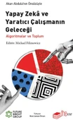 Yapay Zeka ve Yaratıcı Çalışmanın Geleceği - 1