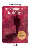 Travmanın İç Dünyası - 1