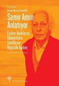 Samir Amin Anlatıyor - 1